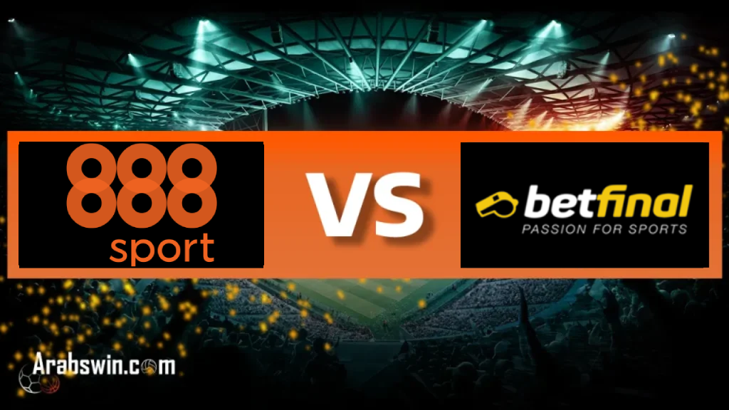 Betfinal Vs 888sport