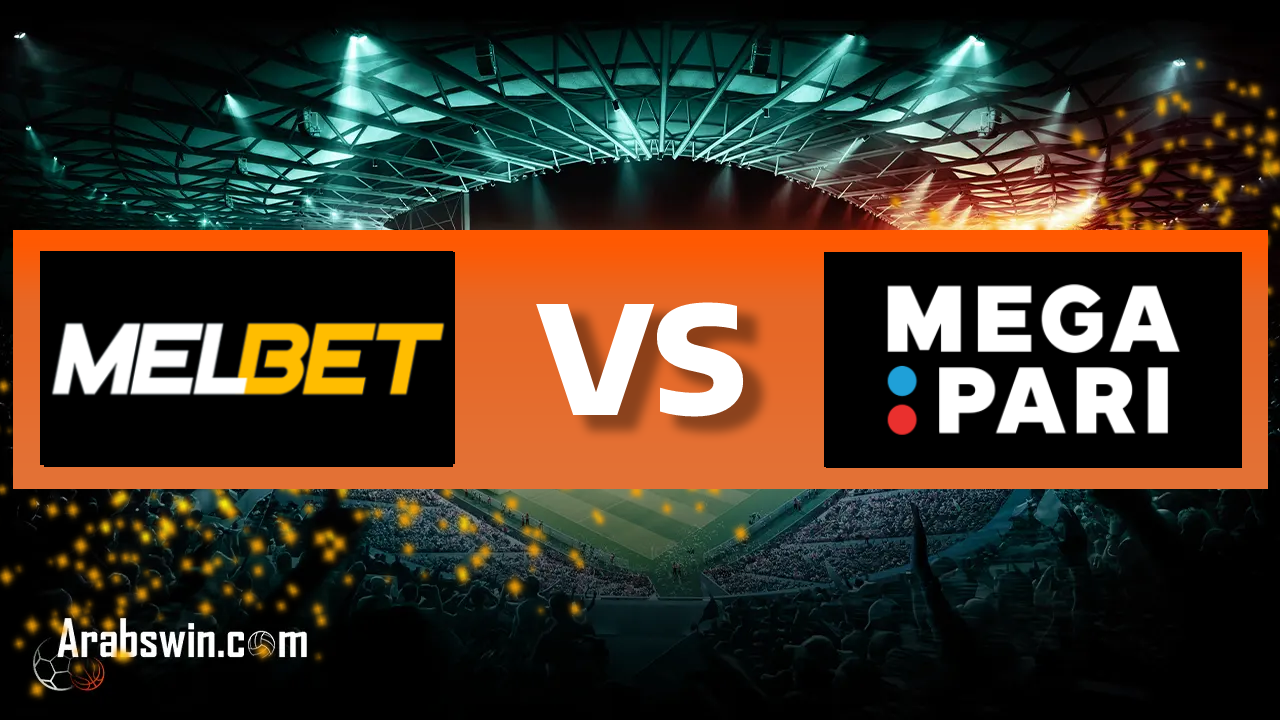 Melbet vs Mega Pari