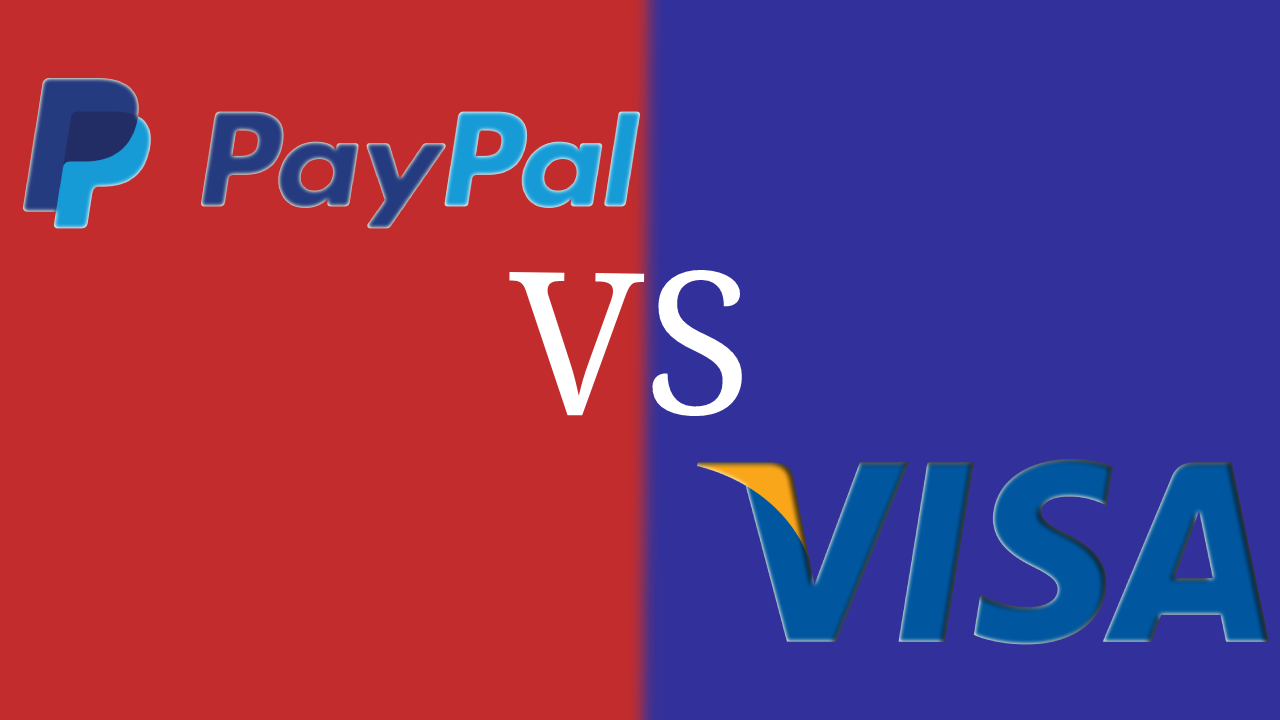 Paypal vs Visa
